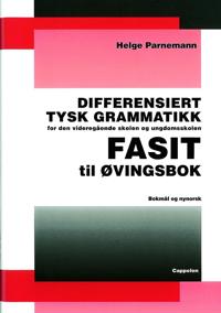 Differensiert tysk grammatikk; fasit til øvingsbok