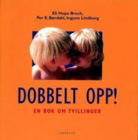 Dobbelt opp!; en bok om tvillinger