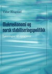 Makroøkonomi og norsk stabiliseringspolitikk; løsninger til oppgaver
