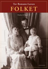 Folket; Haakon og Maud II
