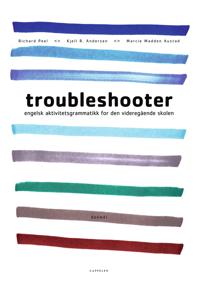 Troubleshooter; engelsk aktivitetsgrammatikk for den videregående skolen