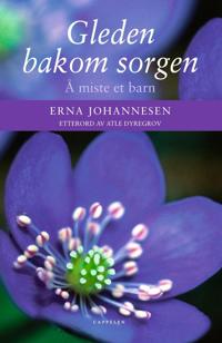 Gleden bakom sorgen; Å miste et barn