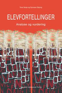 Elevfortellinger; analyse og vurdering