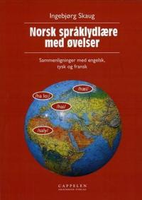 Norsk språklydlære med øvelser; sammenligninger med engelsk, tysk og fransk