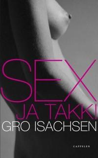 Sex - ja takk!