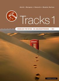 Tracks 1; engelsk for bygg- og anleggsteknikk vg1