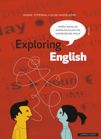 Exploring English; språklæring og kommunikasjon for videregående skole