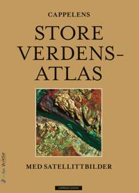 Cappelens store verdensatlas; med satelittbilder