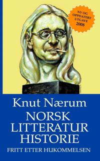 Norsk litteraturhistorie; fritt etter hukommelsen