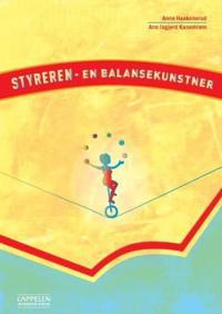 Styreren; en balansekunstner
