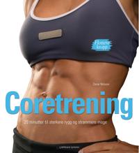 Coretrening; 20 minutter til sterkere rygg og strammere mage