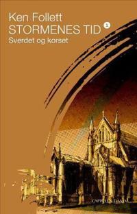 Stormenes tid I; sverdet og korset