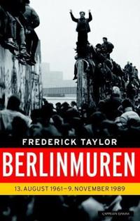 Berlinmuren; 13. august 1961 - 9. november 1989