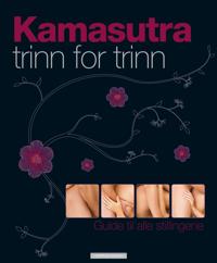 Kamasutra; trinn for trinn