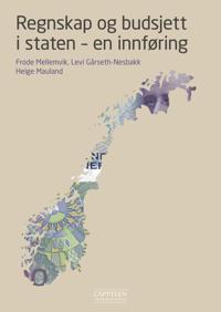 Regnskap og budsjett i staten; en innføring