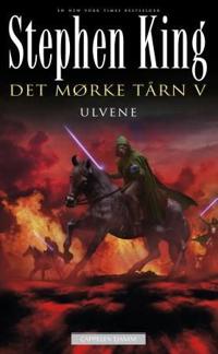 Det mørke tårn V; ulvene