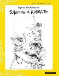 Samson & Roberto