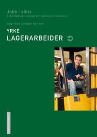 Yrke: lagerarbeider; jobb i sikte