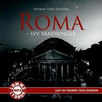 Roma; syv vandringer
