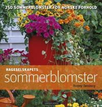 Hageselskapets sommerblomster; 250 sommerblomster for norske forhold