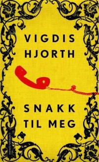 Snakk til meg; roman