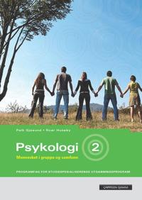 Psykologi 2; mennesket i gruppe og samfunn