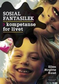 Sosial fantasilek; kompetanse for livet