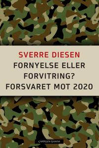 Fornyelse eller forvitring; forsvaret mot 2020