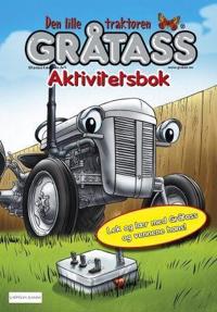 Den lille traktoren Gråtass. Aktivitetsbok. Lek og lær med Gråtass og vennene hans!