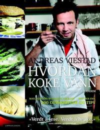 Hvordan koke vann; alt du burde kunne om mat, men ikke våget å spørre om