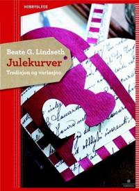 Julekurver; tradisjon og variasjon
