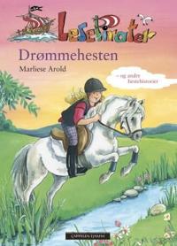 Drømmehesten og andre hestehistorier