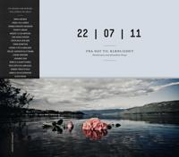 22.07.11; fra hat til kjærlighet