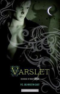 Varslet; en house of night-roman