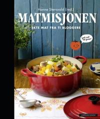 Matmisjonen; ekte mat fra 10 bloggere