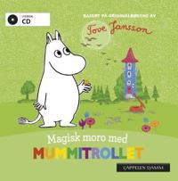 Magisk moro med Mummitrollet