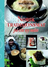Norsk tradisjonsmat på ein ny måte; norsk mat