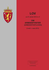 Lov om arbeidstvister (arbeidstvistloven) av 27. januar 2012 nr. 9; (i kraft 1. mars 2012)