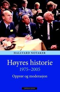 Høyres historie 1975-2005; opprør og moderasjon