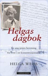 Helgas dagbok; en ung jentes beretning fra livet i en konsentrasjonsleir