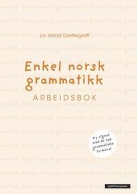 Enkel norsk grammatikk; arbeidsbok