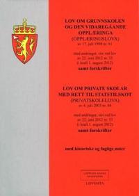 Lov om grunnskolen og den vidaregåande opplæringa (opplæringslova) av 17. juli 1998 nr. 61; med endringer, sist ved lov av 22. juni 2012 nr. 53 (i kraft 1. august 2012)