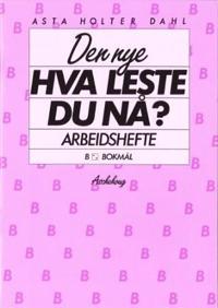Den nye Hva leste du nå?; arbeidshefte B