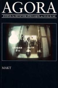 Agora. Nr. 3/4-2002; journal for metafysisk spekulasjon