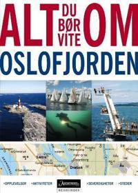 Alt du bør vite om Oslofjorden