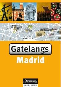 Madrid; gatelangs