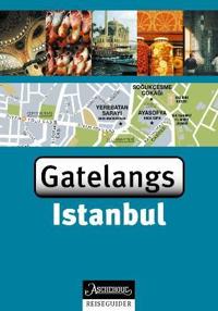 Istanbul; gatelangs