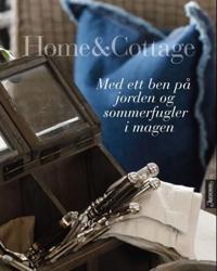 Home & cottage; med ett ben på jorden og sommerfugler i magen