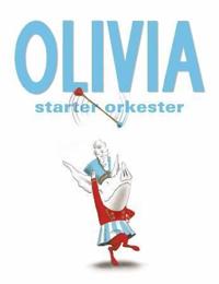 Olivia starter orkester