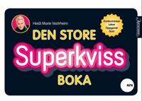Den store superkviss-boka; konkurranser, leker, oppgaver, quiz